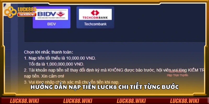 Quy trình nạp tiền Luck8 chi tiết từng bước