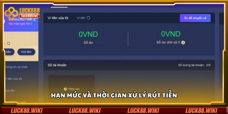 Nắm rõ hạn mức và thời gian xử lý rút tiền